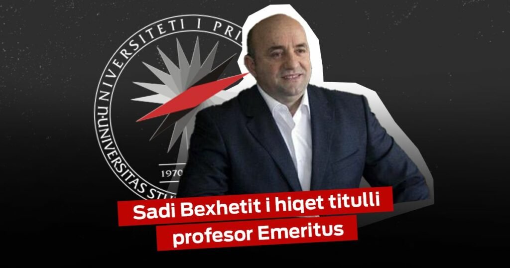 Evidentohet se profesori Sadi Bexheti nuk dha mësim në UP  Senati i heq titullin Emeritus