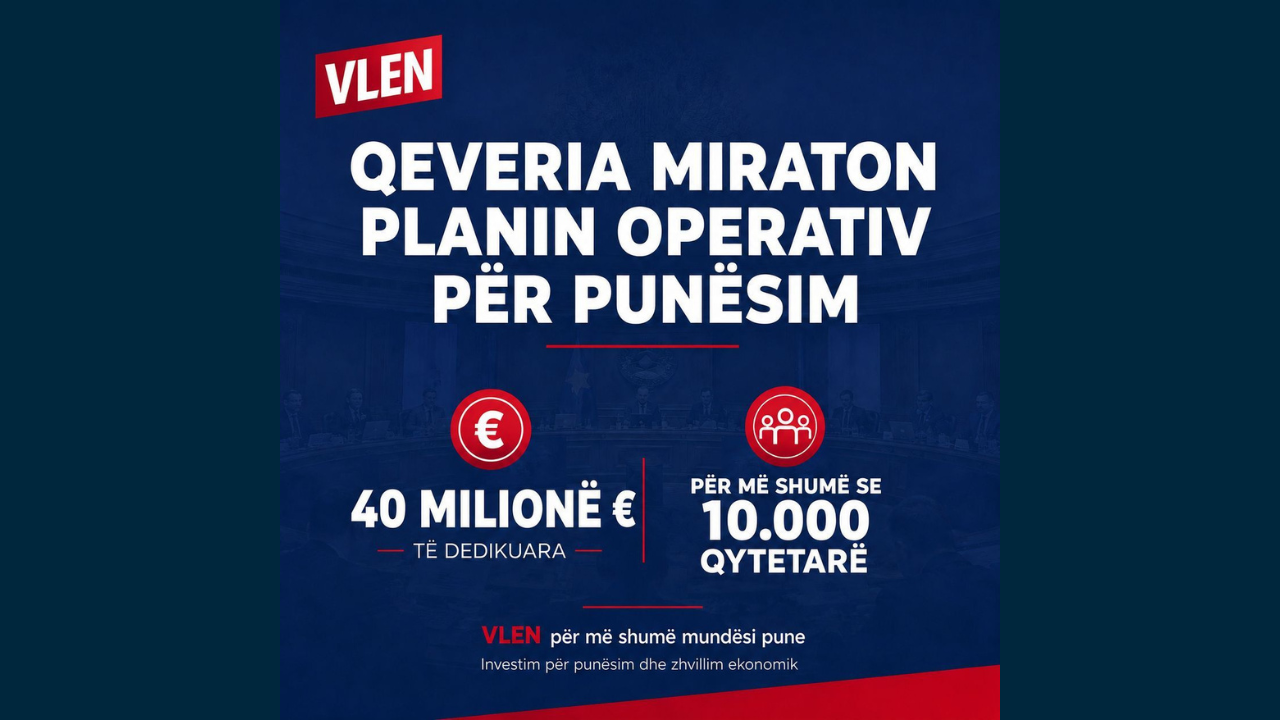 VLEN  Po ofrojmë 10 mijë mundësi të reja pune për një të ardhme në vendlindje  jo në mërgim